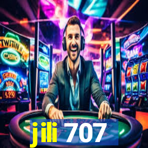 jili 707